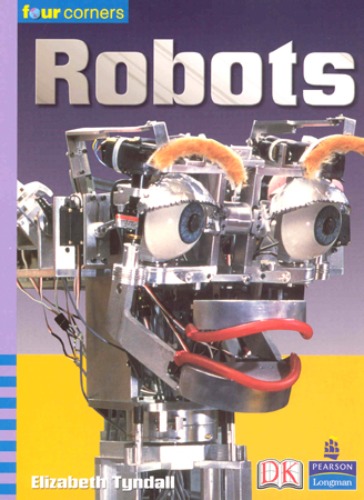 Four Corners Middle Primary A 76 / Robots (Book+CD+Workbook)