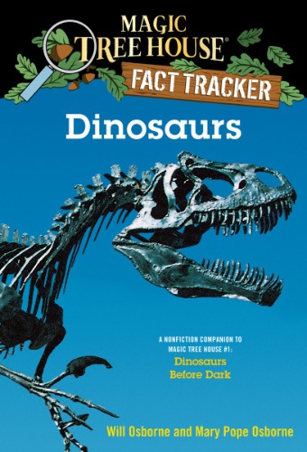Magic Tree House Fact Tracker 01 / Dinosaurs