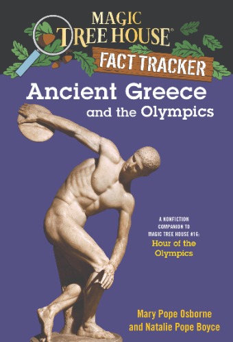 Magic Tree House Fact Tracker 10 / Ancient Greece and the Olympics