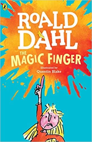 Roald Dahl / The Magic Finger