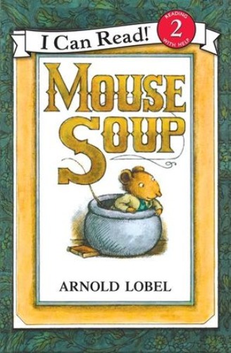 I Can Read Book 2-09 / Mouse Soup (Book only)