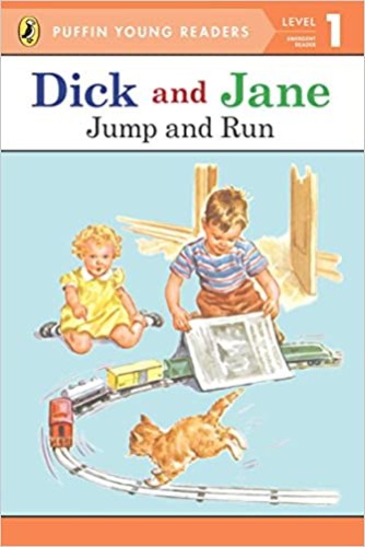 Puffin Young Readers 1 / Dick and Jane/ Jump and Run