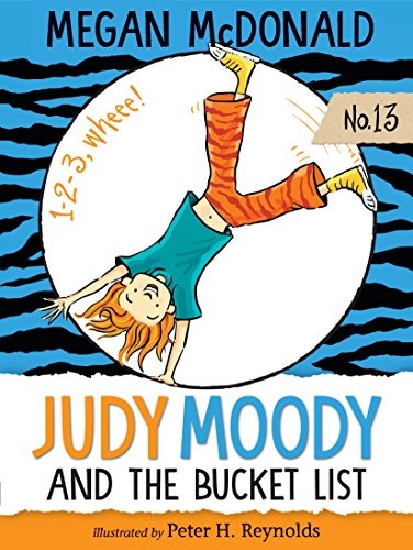 Judy Moody 13 / Judy Moody and the Bucket List
