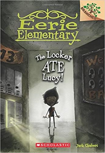 Eerie Elementary 02 / The Locker Ate Lucy