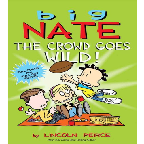 Big Nate 08 / The Crowd Goes Wild! (Book only)