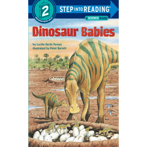 Step Into Reading 2 / Dinosaur Babies (Book only)