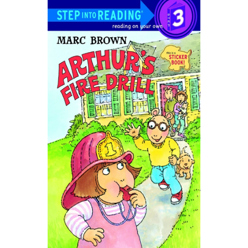 Step Into Reading 3 / Arthur&#039;s Fire Drill (Book only)