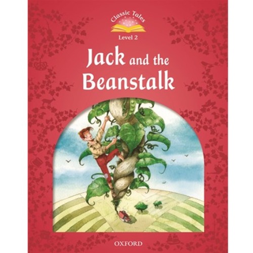 [Oxford] Classic Tales 2-03 / Jack and the Beanstalk (Book only)