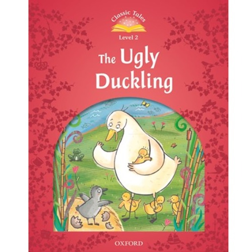 [Oxford] Classic Tales 2-07 / The Ugly Duckling (Book only)