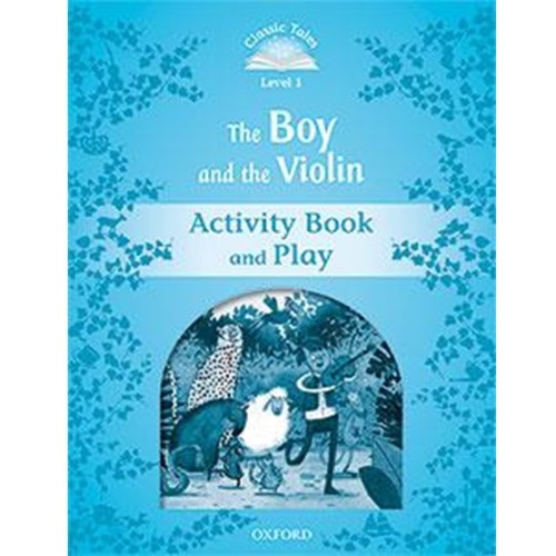 [Oxford] Classic Tales 1-13 / The Boy and The Violin (Activity Book)
