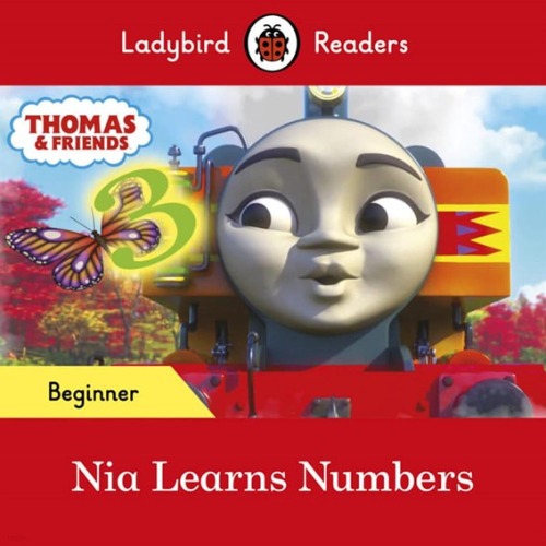 Ladybird Readers Beginner / Thomas : Nia Learns Numbers (Book only)
