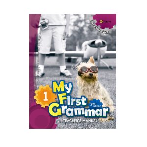 [e-future] My First Grammar 1 Teacher&#039;s Manual (2nd Edition)