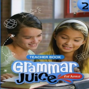 [Oxford] Grammar Juice for Junior 2 TG