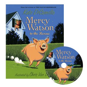 Mercy Watson 01 / to the Rescue