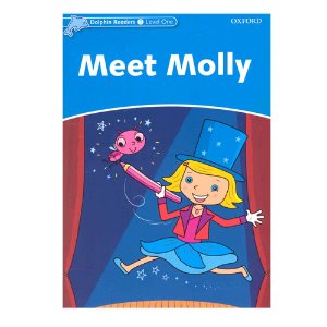 Dolphin Readers Level 1 S/B Meet Molly