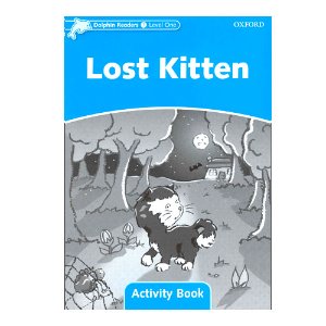 Dolphin Readers Level 1 W/B Lost Kitten