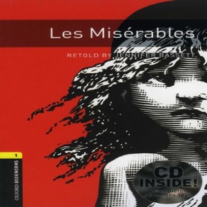 Oxford Bookworm Library Stage 1 / Les Miserables (Book+CD)