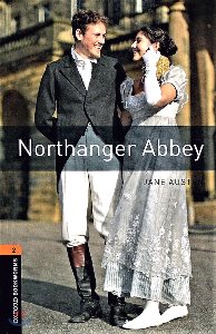 Oxford Bookworm Library Stage 2 / Northanger Abbey(Book Only)
