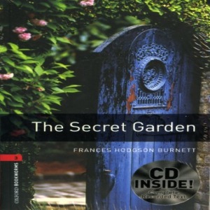 Oxford Bookworm Library Stage 3 / The Secret Garden(Book+CD)