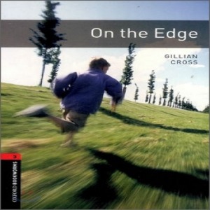 Oxford Bookworm Library Stage 3 / On the Edge(Book+CD)