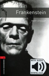 Oxford Bookworm Library Stage 3 / Frankenstein(Book+CD)