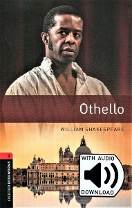 Oxford Bookworm Library Stage 3 / Othello (Book+CD)