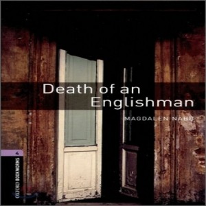 Oxford Bookworm Library Stage 4 / The Death of an Englishman(Book Only)