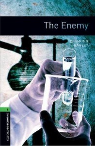Oxford Bookworm Library Stage 6 / The Enemy(Book+MP3)