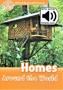 Oxford Read and Discover 5 / Homes Around the World (Book+MP3)