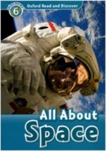 Oxford Read and Discover 6 / All About Space (Book only)