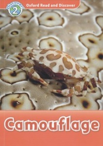 Oxford Read and Discover 2 / Camouflage (Book only)