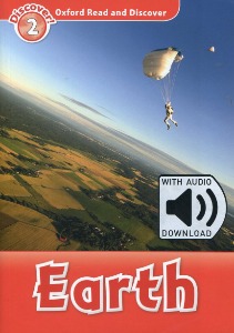 Oxford Read and Discover 2 / Earth (Book+MP3)
