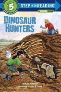 Step Into Reading 5 / Dinosaur Hunters (Book only)