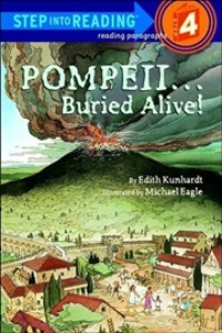 Step Into Reading 4 / Pompeii...Buried Alive (Book only)