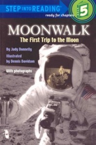 Step Into Reading 5 / Moonwalk The First Trip To The Moon (Book only)