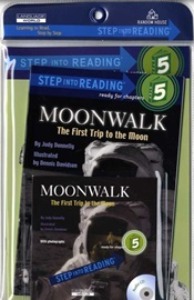 Step Into Reading 5 / Moonwalk The First Trip to the Moon (Book+CD+Workbook)