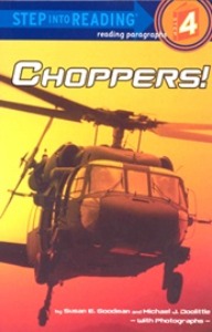 Step Into Reading 4 / Choppers! (Book only)