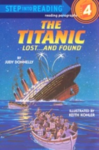 Step Into Reading 4 / The Titanic Lost...And Found (Book only)