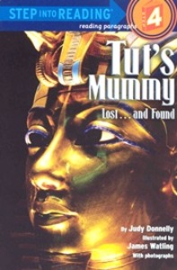 Step Into Reading 4 / Tut&#039;s Mummy:Lost...And Found (Book only)