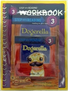Step Into Reading 3 / Dogerella (Book+CD+Workbook)