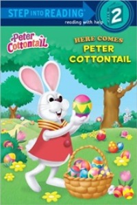 Step Into Reading 2 / Here Comes Peter Cottontail