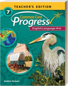 Common Core Progress Language Arts Grade 7 : Teacher&#039;s Guide