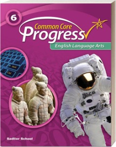 Common Core Progress Language Arts Grade 6 : Student Book
