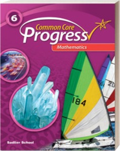 Common Core Progress Progress Mathematics Grade 6 : Student Book