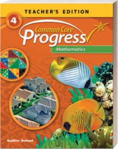 Common Core Progress Progress Mathematics Grade 4 : Teacher&#039;s Guide