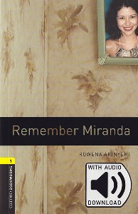 Oxford Bookworm Library Stage 1 / Remember Miranda(Book+MP3)