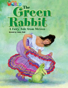 [National Geographic] OUR WORLD Reader 4.5: The Green Rabbit