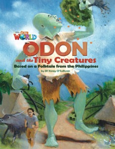 [National Geographic] OUR WORLD Reader 6.5: Odon and the Tiny Creatures
