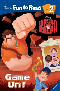 Disney Fun to Read 2-23 / Game On! (Wreck-It Ralph) (Book+CD)