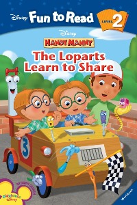 Disney Fun to Read 2-11 / Loparts Learn to Share, The (Handy Manny) (Book+CD)